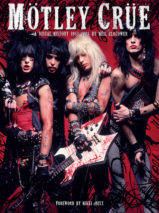 Title details for Motley Crue by Neil Zlozower - Available